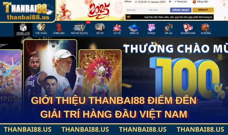 Giới thiệu THANBAI88 điểm đến giải trí hàng đầu Việt Nam