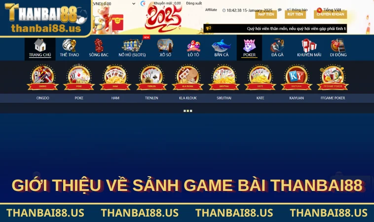 Giới thiệu về sảnh Game Bài THANBAI88